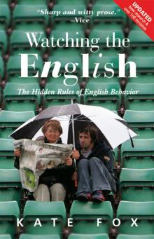 Watching the English