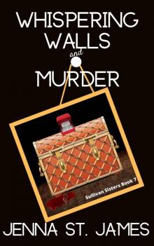 Whispering Walls & Murder