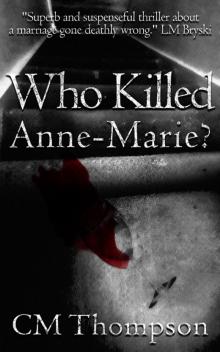 Who Killed Anne-Marie?