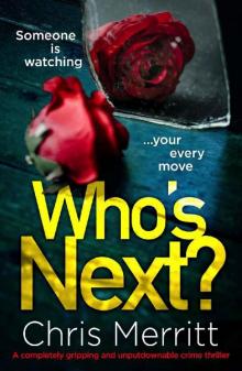 Who's Next?: A completely gripping and unputdownable crime thriller (Detective Lockhart and Green Book 2)