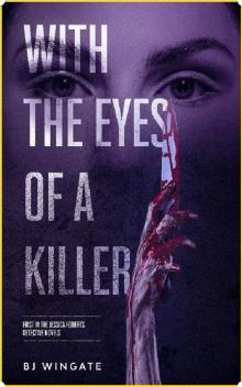 With the Eyes of a Killer: A Jessica Roberts Detective Novel