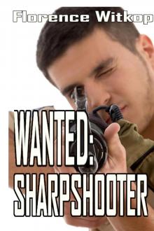 Wanted:  Sharpshooter