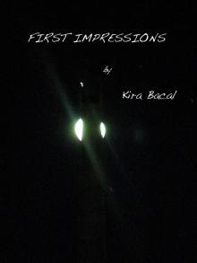 First Impressions