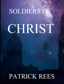 SOLDIERS OF CHRIST