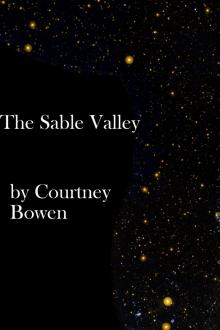 The Sable Valley