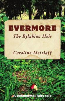 Evermore: The Rylakian Heir
