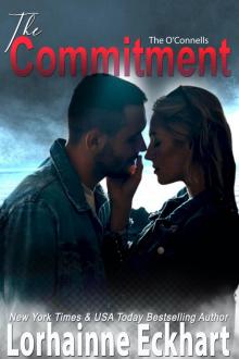 #5--The Commitment--O’Connells