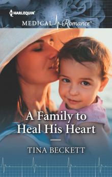 A Family to Heal His Heart