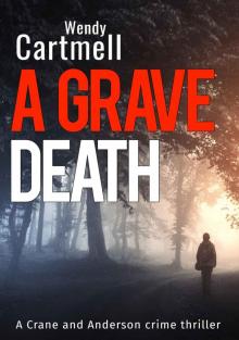 A Grave Death (Crane and Anderson crime thrillers Book 4)