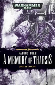 A Memory of Tharsis - Josh Reynolds