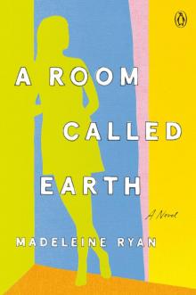 A Room Called Earth