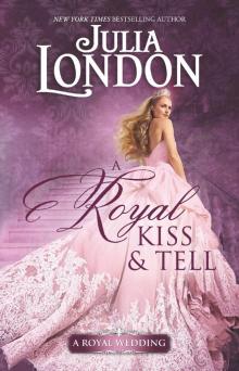 A Royal Kiss & Tell