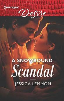 A Snowbound Scandal (Dallas Billionaires Club Book 2)