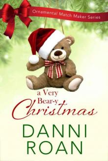 A Very Beary Christmas (The Ornamental Match Maker Book 22)