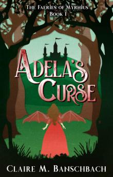 Adela's Curse