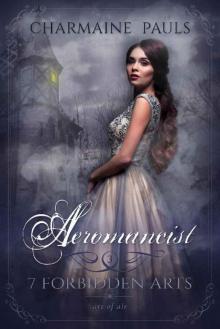 Aeromancist (SECOND EDITION): Art of Air (7 Forbidden Arts Book 3)