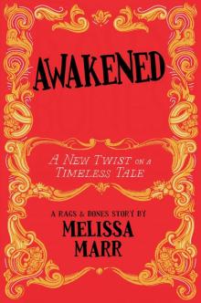 Awakened: A New Twist on a Timeless Tale