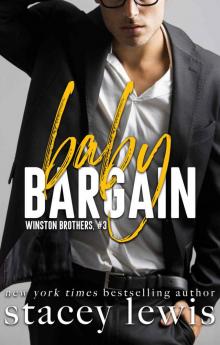 Baby Bargain (Winston Brothers Book 3)