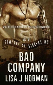 Bad Company: Company of Sinners MC #1