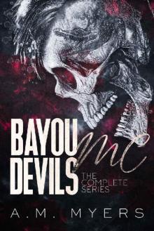 Bayou Devils MC: The Complete Series