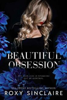 Beautiful Obsession: A Dark Captive Romance (Dark Obsession Prequel)