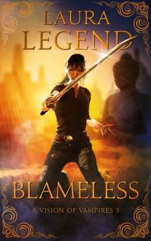 Blameless: A Vision of Vampires 3