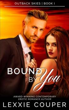 Bound By You (Outback Skies Book 1)