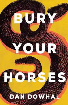 Bury Your Horses