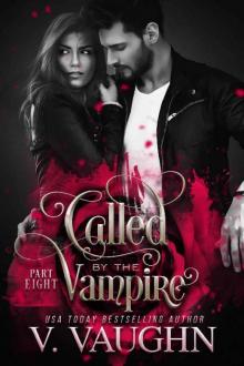 Called by the Vampire - Part 8