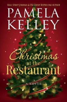 Christmas at the Restaurant (The Nantucket Restaurant series Book 2)