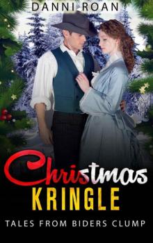 Christmas Kringle (Tales From Biders Clump Book 1)