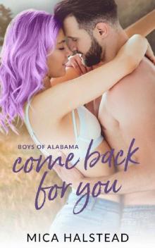 Come Back for You: Boys of Alabama