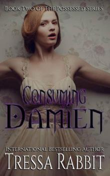 Consuming Damien (The Possessed Series Book 2)