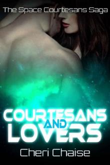 Courtesans and Lovers (The Space Courtesans Saga Book 2)