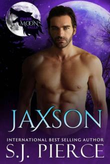 Dark Moon Falls: Jaxson