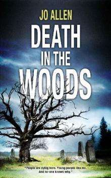 Death in the Woods: A DCI Jude Satterthwaite novel (The DCI Satterthwaite Mysteries)