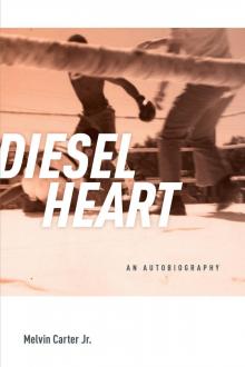 Diesel Heart