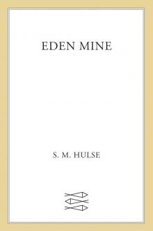 Eden Mine