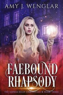 Faebound Rhapsody