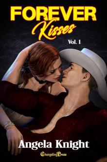 Forever Kisses Volume 1