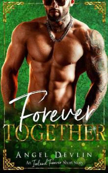 Forever Together (An Ireland Forever short story)