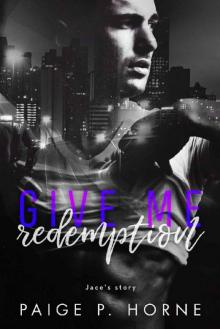 Give Me Redemption (Give Me Series Book 4)