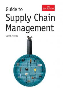 Guide to Supply Chain Management