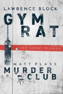 Gym Rat & the Murder Club