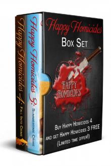 Happy Homicides 4: Fall Into Crime: Includes Happy Homicides 3: Summertime Crimes