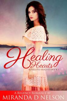 Healing Hearts (Roselund Heights Book 1)