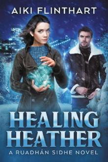 Healing Heather