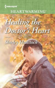 Healing the Doctor's Heart