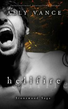 Hellfire (Stonewood Saga Book 2)