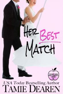 Her Best Match: A Sweet Billionaire Romance (The Best Girls Book 1)